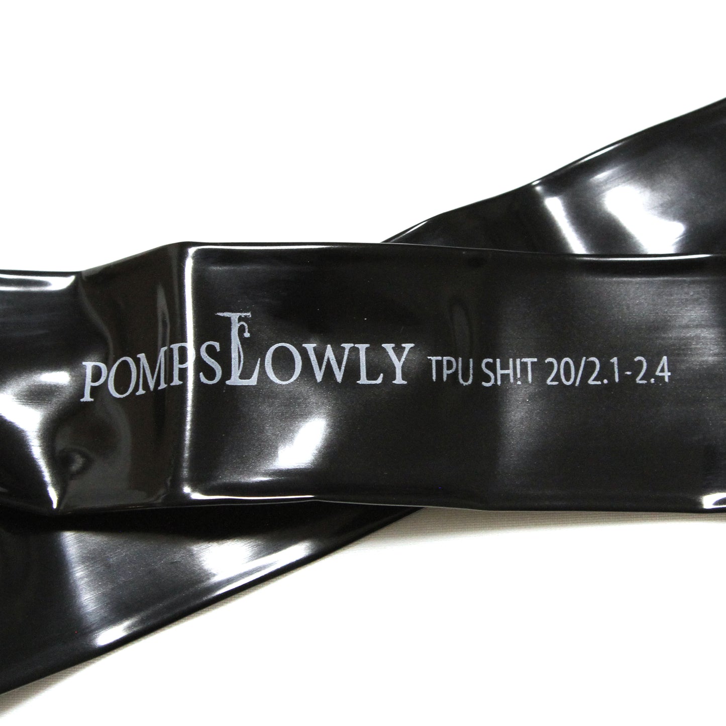POMP SLOWLY - TPU SHIT Inner Tube 20"